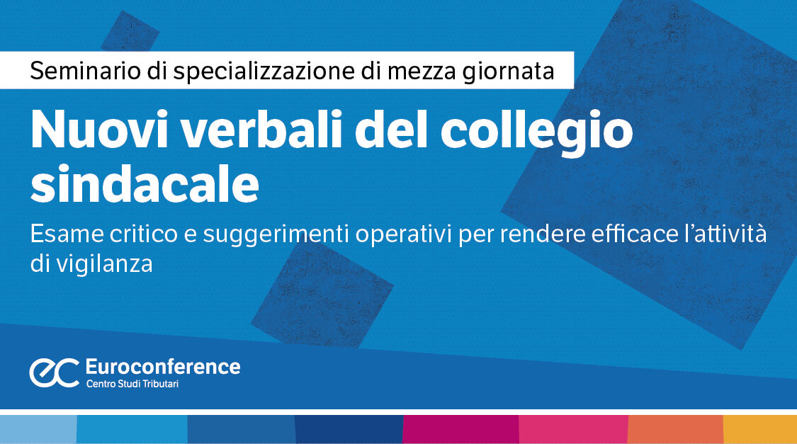 Immagine Nuovi verbali del collegio sindacale | Euroconference